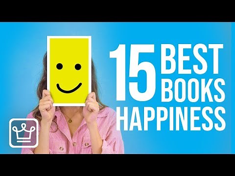 15 Best Books On HAPPINESS