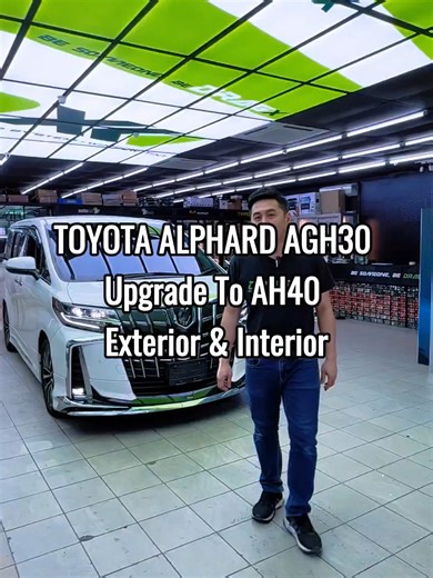 Toyota Alphard AH40 Upgrade: Exterior & Interior Transformation