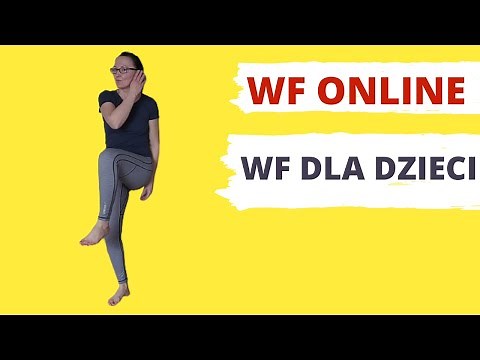 WF ZDALNY DLA DZIECI. PROSTY WF ONLINE🙂 bez sprzętu