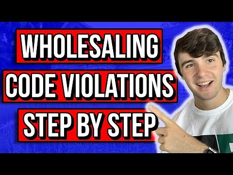 How to Find & Wholesale Code Violations