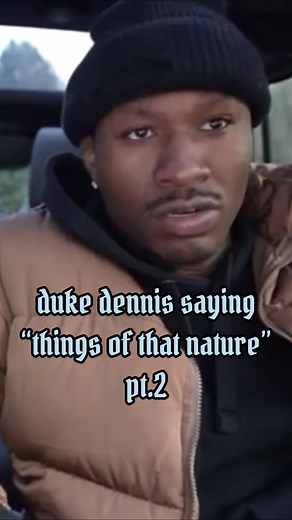 @dukedennis saying “things of that nature” pt.2 #youtube #amp #fyp #duke #dukedennis