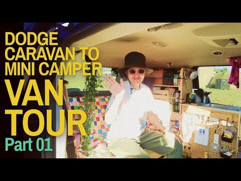 4K VAN TOUR | Van life on Budget | Simple Dodge Grand Caravan Minivan To Camper Conversion | Part 1