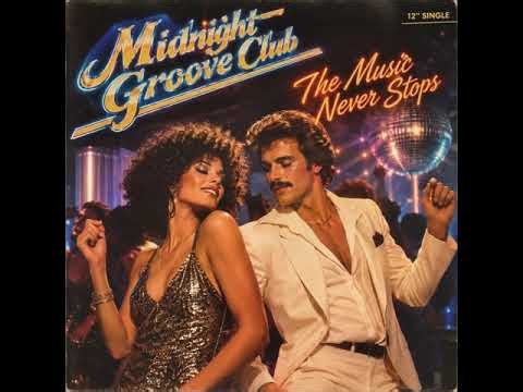Midnight Groove Club – The Music Never Stops | Official Audio | Classic Disco & Soul