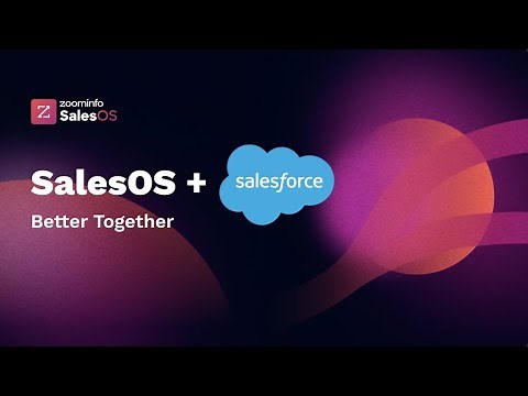 ZoomInfo + Salesforce Integration: Unlock Advanced Sales Prospecting Features
