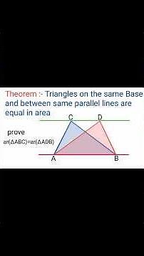 Triangles on the same base and between same parallel lines are equal in area.