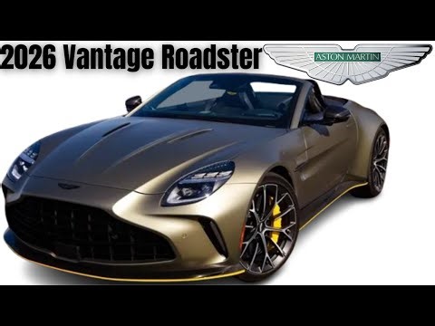 NEW 2026 Aston Martin Vantage Roadster | The Ultimate Luxury Convertible