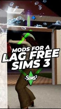 The Sims 3 Mods you NEED to run SMOOTH