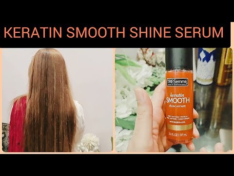 Keratin Smooth Shine Serum How to use Serum Tresemme for Frizzy and Damaged Hair