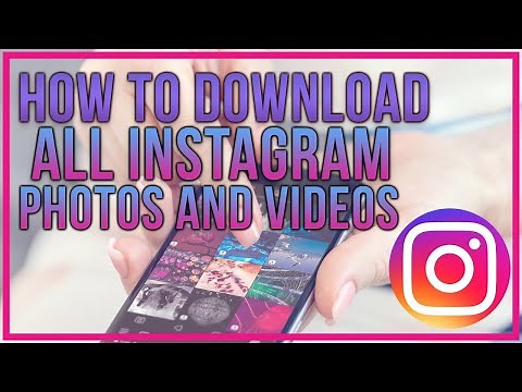 How To Download ALL Of Your Instagram Photos and Videos