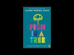 Fish in a Tree Chapter 8 and 9