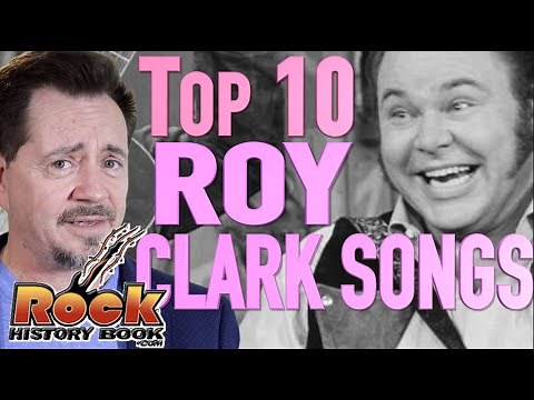 Top 10 Roy Clark Songs - Our Tribute To Roy - RIP