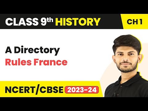 Class 9 History Chapter 1 | A Directory Rules France - The French Revolution 2023-24