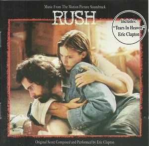 Eric Clapton - Music From The Motion Picture Soundtrack Rush