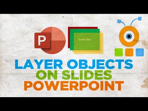How to Layer Objects on Slides in PowerPoint