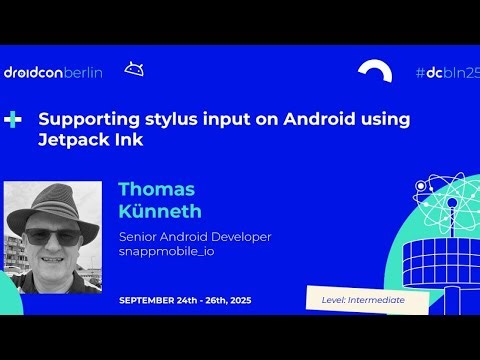 Supporting stylus input on Android using Jetpack Ink - Thomas Künneth | droidcon Berlin 2025