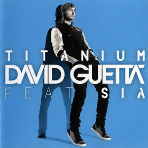 David Guetta feat. Sia - Titanium