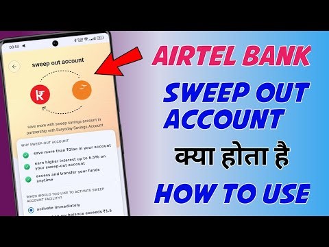 Airtel payment bank sweep out account kya hota hai ? sweep account explain
