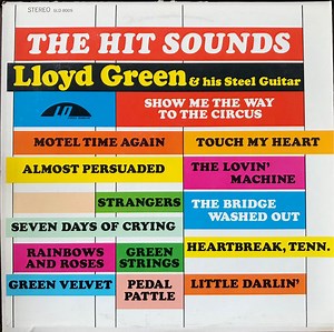Lloyd Green - The Hit Sounds (Lloyd Green & His Steel Guitar)