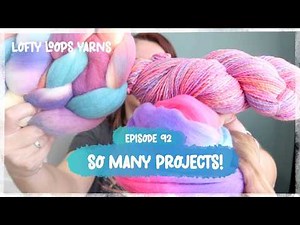 Come Knit with Me! Lots of Finished Objects, even more WIPs, Handspun, & a major Fiber Haul | Ep 92