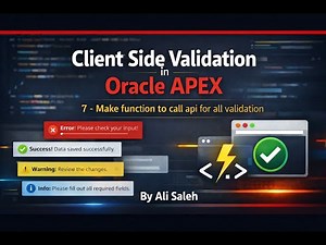 Client side Validation in Oracle APEX: 7- Make function to call api for all validation