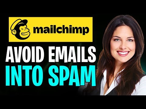 How to Avoid Mailchimp Going to Spam (2025)