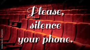 A pleasant text message falling from the ceiling and dissolving, over an angled shot of chairs in a cinema: please, silence your phone.