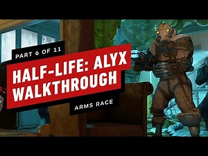 Half-Life: Alyx Walkthrough - Chapter 6: Arms Race (Part 6 of 11)