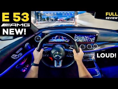 2023 MERCEDES E53 AMG Sedan NEW NIGHT DRIVE Sport+ BRUTAL Exhaust Sound! FULL Review E Class Ambient