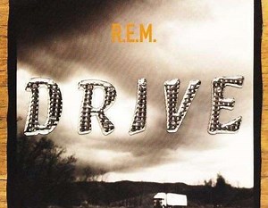 R.E.M. - Drive | Top 40
