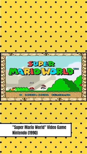 Super Mario World & the Console That Ruled the ’90s