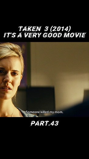 #fyp #movie #foryou #tiktok | taken 3
