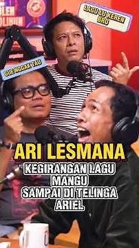 LAGU MANGU DI PUJI ARIEL,ARI LESMANA AUTO BANGGA DAN KEGIRANGAN‼️#mangu #arielnoah #arilesmana