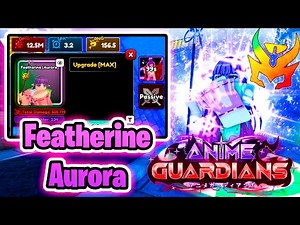 Featherine Augustus Aurora💞 en Anime Guardians [SHOWCASE] #roblox