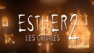 Où regarder Esther 2 Les Origines en streaming ?