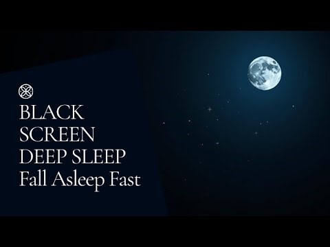 Deep Sleep Music | Black Screen | Fall Asleep Fast with Relaxing Sounds