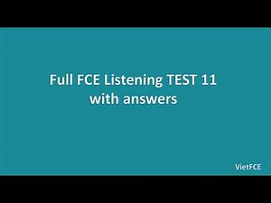 FCE Listening Test 11 with Answers