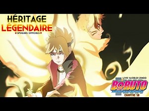 Un Héritage Légendaire - Boruto : Chapitre 58 - SPOILERS OFFICIELS [Replay du Live]