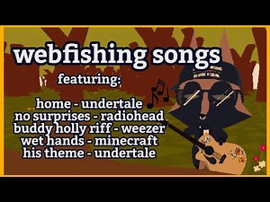 every webfishing guitar song i know how to play