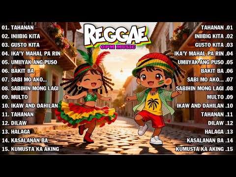 RELAXING REGGAE OPM MUSIC MIX 2026 | REGGAE TAGALOG SONGS 2026