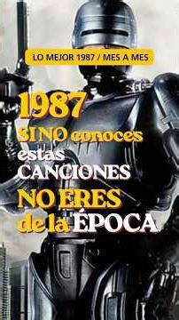 1987 Mes por Mes: El Año Donde 12 canciones inolvidables definieron los 80.