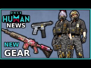 NEW Weapons, Armors & Mods for S3 Patch | Once Human News
