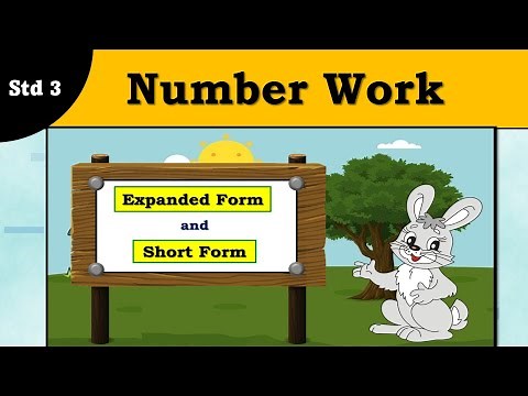Number Work | std 3 | Maths | English medium | Expanded form and Short form |Maharashtra State Board