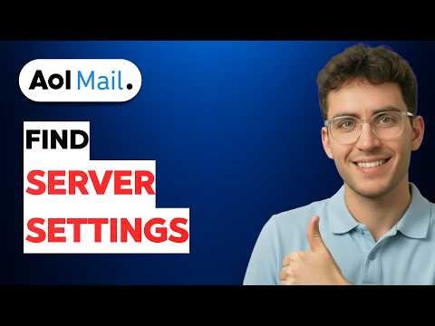 How to Find AOL Mail Server Settings [2026 Full Guide]