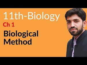 FSc Biology Book 1, Ch 1 - Biological Method - 11th Class Biology