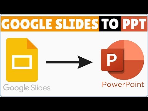 How to Convert Google Slides to PowerPoint Presentation