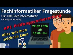 AP1 Prüfungsvorbereitung - Alle Diagramme & Modelle - Fachinformatiker IHK - Fragestunde AP 1
