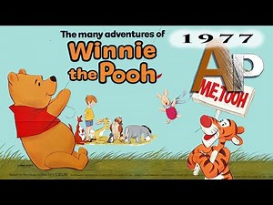 The Many Adventures of Winnie the Pooh (1977)-Animation Pilgrimage