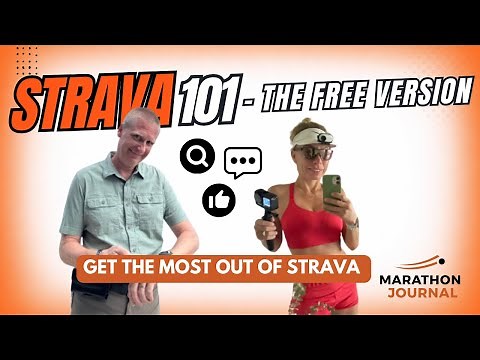 STRAVA 101 - How to Use the Free Version