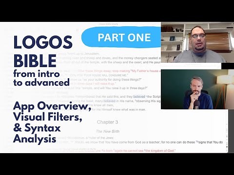 Part 1: Logos Bible Software from Basics to Advanced Syntax Analysis with Robert Hatfield