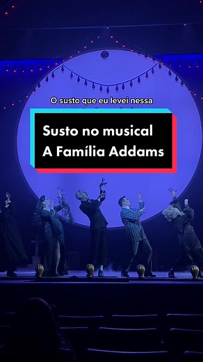 A Família Addams 2022 🖤 #musical #teatro #afamiliaaddams #teatrorenault #broadway #VozDoMalvadao